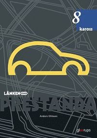 bokomslag Prestanda Länken 8 Kaross