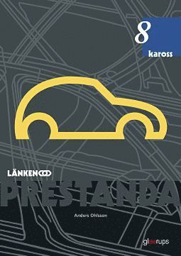Prestanda Länken 8 Kaross