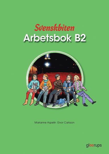 bokomslag Svenskbiten B2 Arbetsbok