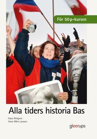 bokomslag Alla tiders historia Bas, elevbok