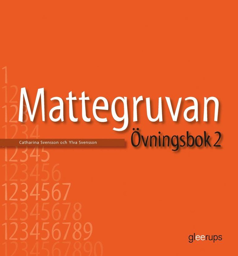 Catharina Svensson, Ylva Svensson - Mattegruvan Övn bok nivå 2 2:a uppl, Häftad
