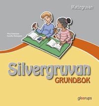 bokomslag Mattegruvan 1-3 Silvergruvan Grundbok