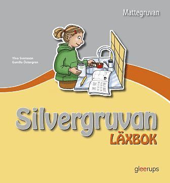 bokomslag Mattegruvan 1-3 Silvergruvan Läxbok