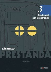 bokomslag Prestanda Länken 3 Fordonsel o elektronik 2:a uppl