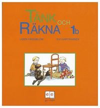 bokomslag Tänk och räkna 1B Grundbok
