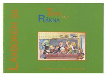 Marianne Billström, Lisen Häggblom, Lisbet Silwer Olsson - Tänk och räkna 2A Läxbok, Häftad