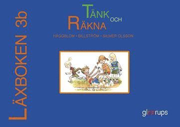 Marianne Billström, Lisen Häggblom, Lisbet Silwer Olsson - Tänk och räkna 3B Läxbok, Häftad