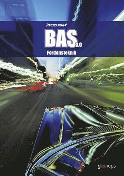 bokomslag Prestanda BAS 3.0 Fordonsteknik, faktabok, 3:e uppl