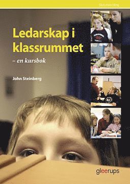 John Steinberg - Ledarskap i klassrummet, Häftad