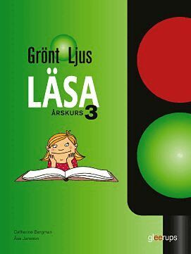 Catherine Bergman, Åsa Jansson - Grönt ljus Läsa åk 3, Häftad
