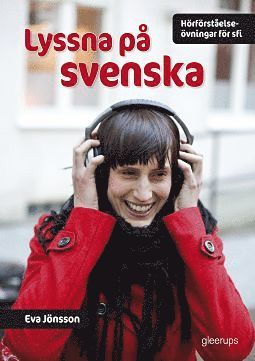bokomslag Lyssna på svenska, Hörförståelseövningar för Sfi