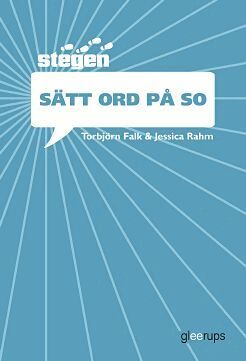 Torbjörn Falk, Jessica Rahm - Stegen - Sätt ord på SO, Häftad