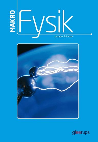 Jacques Schultze - MAKRO Fysik 7-9, Inbunden