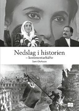 Nedslag i historien - kommentarhäfte 1