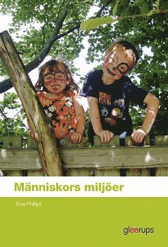 Tove Phillips - Människors miljöer Elevbok, Kartonnage