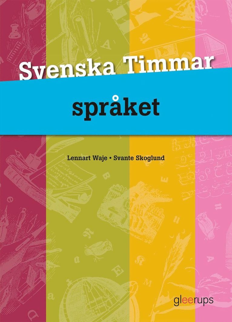 Svenska Timmar Språket 4:e uppl 1