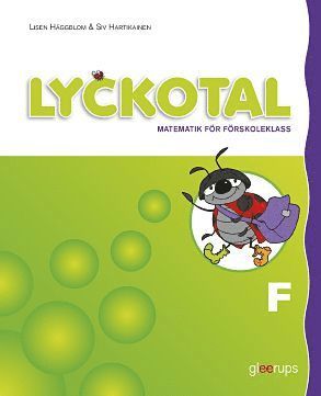 Siv Hartikainen, Lisen Häggblom - Lyckotal Förskoleklass Grundbok, Häftad