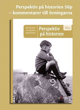 Kerstin Martinsdotter, Lars Nyström, Örjan Nyström, Karin Sjöberg - Perspektiv på historien 50p, kommentarer till övningarna, Häftad