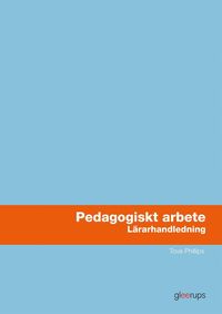 bokomslag Pedagogiskt arbete, lärarhandledning