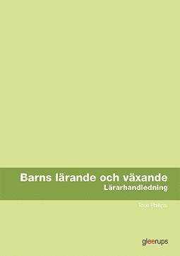 Barns lärande och växande, lärarhandledning