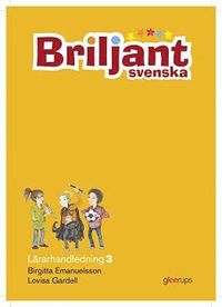 bokomslag Briljant Svenska Lärarhandl 3