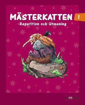 Curt Öreberg - Mästerkatten Repetition och Utmaning 1, Häftad