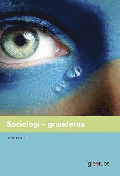 Sociologi – grunderna, elevbok 1