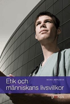Mona Bergman - Etik och människans livsvillkor, Kartonnage