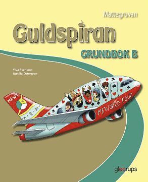 Ylva Svensson, Gunilla Östergren - Mattegruvan 4-6 Guldspiran Grundbok B, Kartonnage