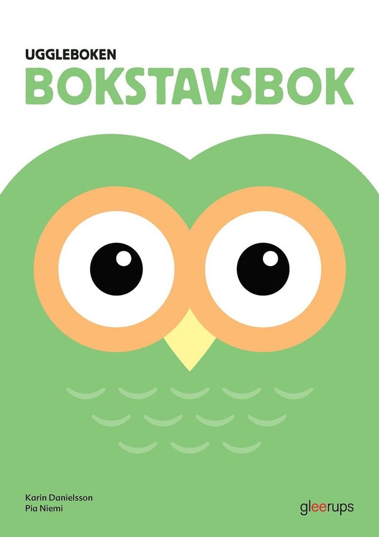 Uggleboken Bokstavsboken 1