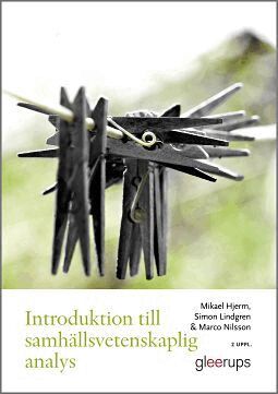 Mikael Hjerm, Simon Lindgren, Marco Nilsson - Introduktion till samhällsvetenskaplig analys, 2 uppl, Häftad