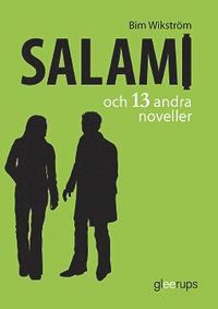 bokomslag Salami och 13 andra noveller