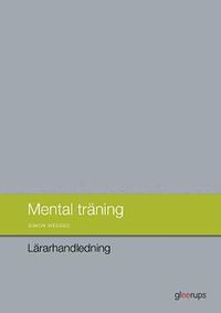 bokomslag Mental träning, lärarhandledning