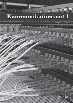 Kommunikationsnät 1, instuderingsuppgifter 1