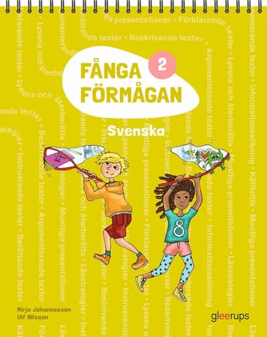Mirja Johannesson, Ulf Nilsson - Fånga förmågan 2 Svenska, Häftad