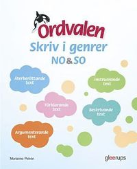 bokomslag Ordvalen - skriv i genrer NO & SO