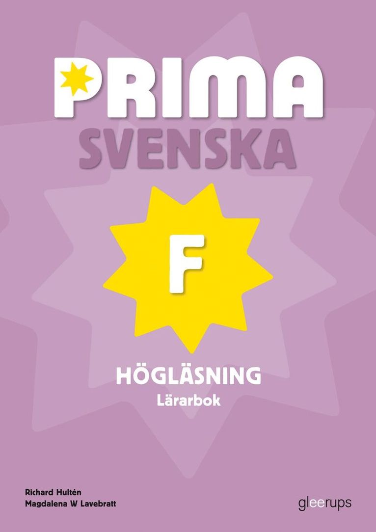 Richard Hultén - Prima Svenska F Högläsning Lärarbok, Häftad