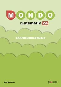 bokomslag Mondo Matematik 2A Lärarhandl