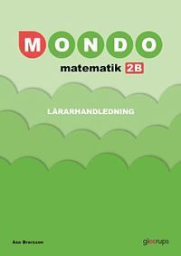 bokomslag Mondo Matematik 2B Lärarhandl