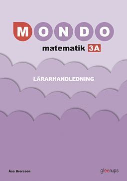 bokomslag Mondo matematik 3A Lärarhandl