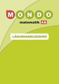bokomslag Mondo Matematik 4A Lärarhandl