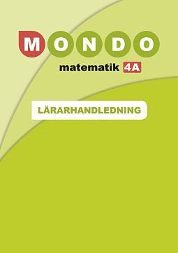Åsa Brorsson - Mondo Matematik 4A Lärarhandl, Häftad