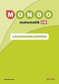 bokomslag Mondo Matematik 4B Lärarhandl