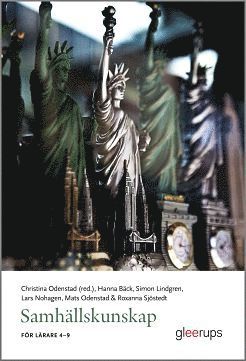 Christina Odenstad (red.) - Samhällskunskap för lärare 4-9, Häftad