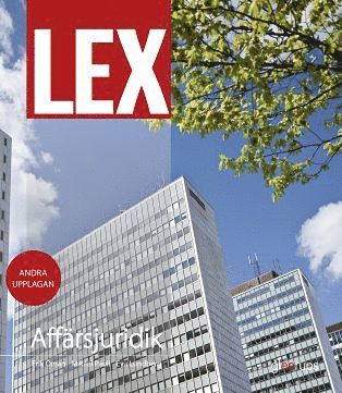 Mikael Pauli, Erik Öman, Eva Lundberg - Lex Affärsjuridik Fakta och övningar, Häftad