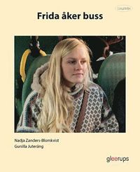 bokomslag Läsglädje Frida åker buss