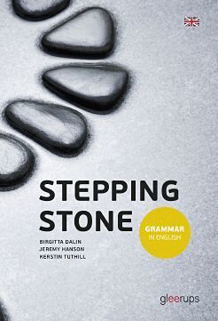 Birgitta Dalin, Jeremy Hanson, Kerstin Tuthill - Stepping Stone Grammar in English, Häftad