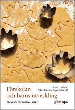 Förskolan och barns utveckling : grundbok för förskollärare, Häftad