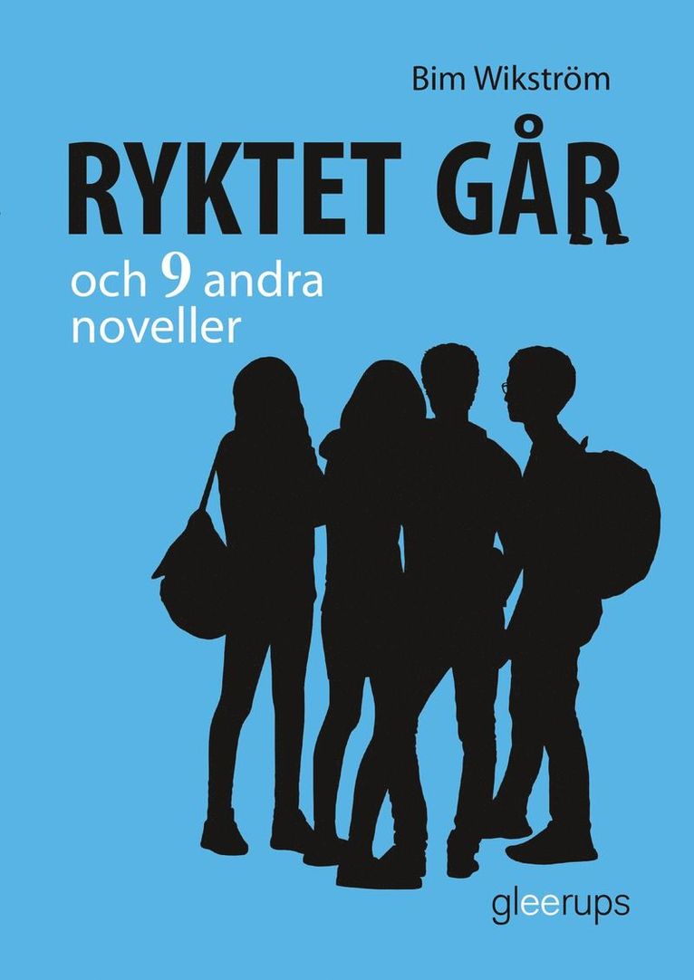 Ryktet går och 9 andra noveller 1