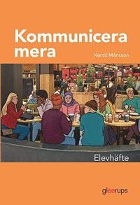 bokomslag Kommunicera mera, elevhäfte